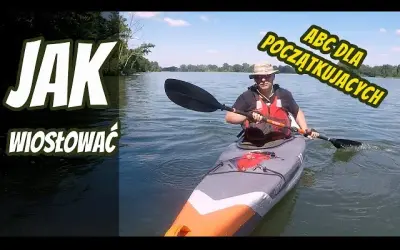 Jak wiosłować kajakiem: unikaj błędów i płyń z pewnością